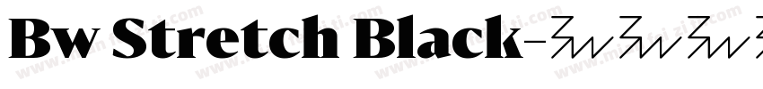 Bw Stretch Black字体转换